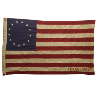 Texas Crazy | Vintage Style 3 x 5 Antiqued Betsy Ross Flag